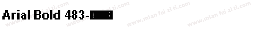 Arial Bold 483字体转换